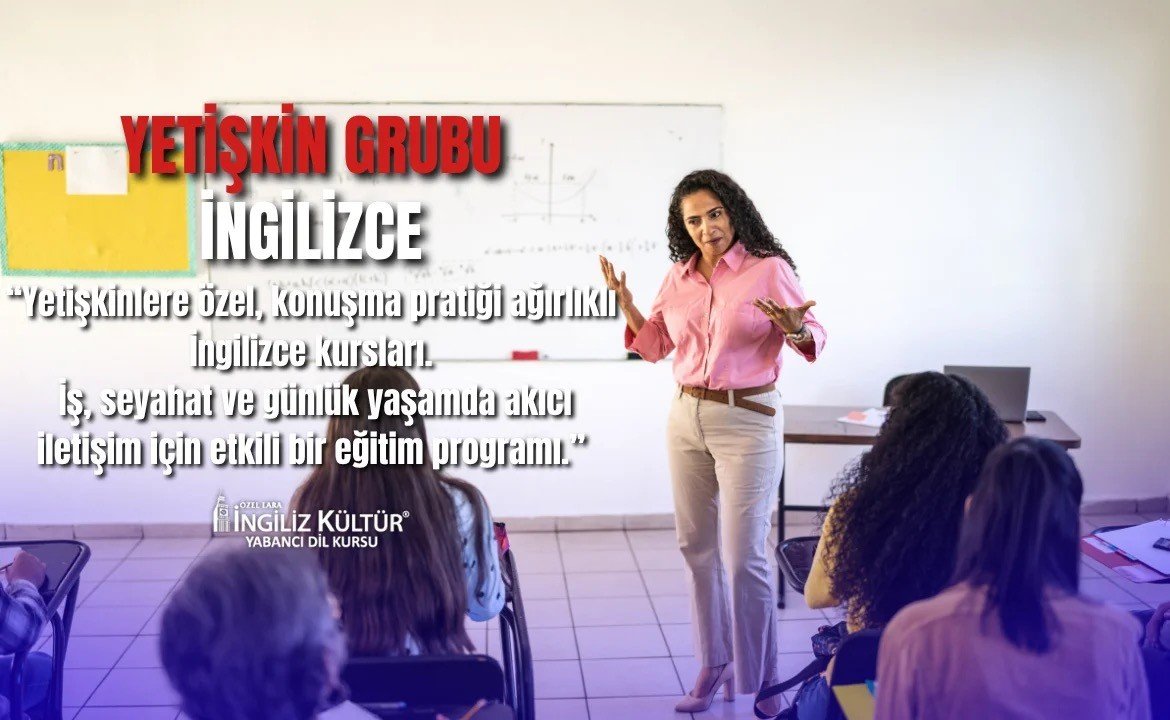 Yetişkinler İçin İngilizce Kursu
